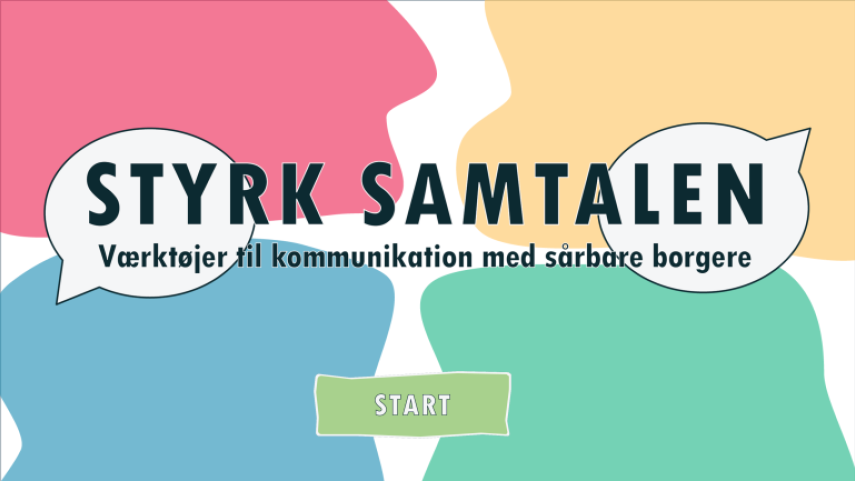 Styrk samtalen - Værktøjer til kommunikation til sårbare borgere