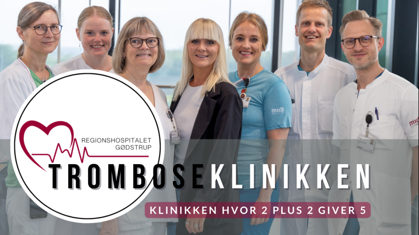 Tromboseklinikken - klinikken hvor 2 plus 2 giver 5